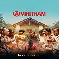 avihitham 2025 hindi dubbed