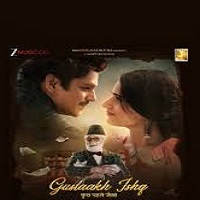gustaakh ishq 2025 hindi