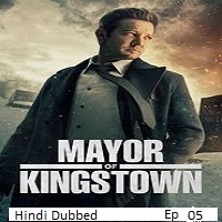 mayor of kingstown 2025 ep 05 hindi dubbed season 4