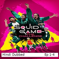 squid game the challenge 2025 ep 1 4 hindi dubbed season 2