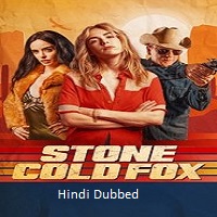 stone cold fox 2025 hindi dubbed 1