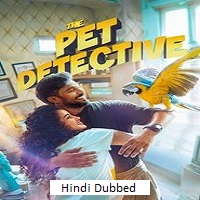 the pet detective 2025 hindi dubbed