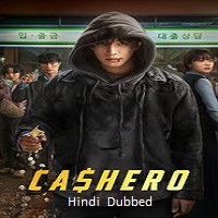 cashero 2025 hindi dubbed season 1 complete