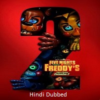 five nights at freddys 2 2025 hindi dubbed