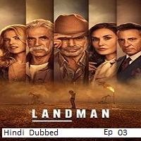landman 2025 ep 03 hindi dubbed season 2