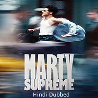 marty supreme 2025 hindi dubbed