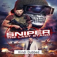 sniper the last stand 2025 hindi dubbed