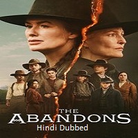 the abandons 2025 hindi dubbed season 1 complete