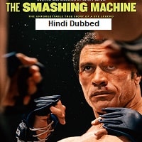 the smashing machine 2025 hindi dubbed full movie watch online