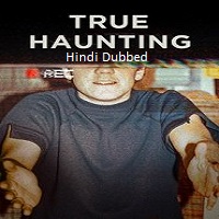 true haunting 2025 hindi dubbed season 1 complete