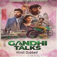 gandhi talks 2026 hindi dubbed