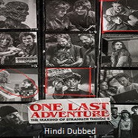 one last adventure the making of stranger things 5 2026 hindi dubbed