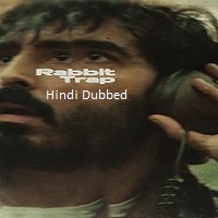 rabbit trap 2025 hindi dubbed