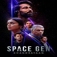 space gen chandrayaan 2026 hindi season 1 complete