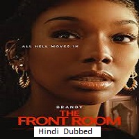 the front room 2024 hindi dubbed