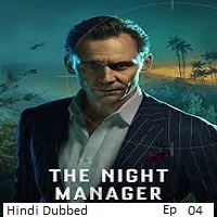 the night manager 2026 ep 04 hindi dubbed season 2