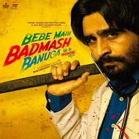 bebe main badmash banuga 2026 punjabi