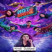 hotspot 2 much 2026 hindi dubbed
