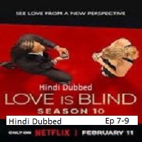 love is blind 2026 ep 7 9 hindi dubbed season 10