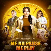me no pause me play 2025 hindi