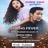 spring fever 2026 hindi dubbed season 1 complete