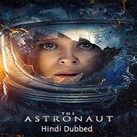 the astronaut 2025 hindi dubbed