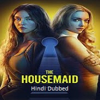 the housemaid 2025 hindi dubbed