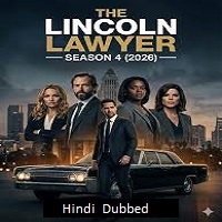 the lincoln lawyer 2026 hindi dubbed season 4 complete