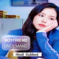 boyfriend on demand 2026 hindi dubbed season 1 complete