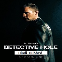 detective hole 2026 hindi dubbed season 1 complete