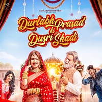 durlabh prasad ki dusri shadi 2025 hindi