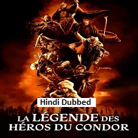 legends of the condor heroes the gallants 2025 hindi dubbed