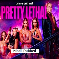 pretty lethal 2026 hindi dubbed