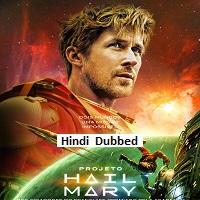 project hail mary 2026 hindi dubbed