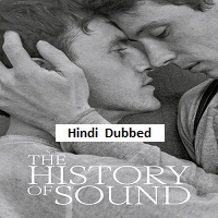 the history of sound 2025 hindi dubbed