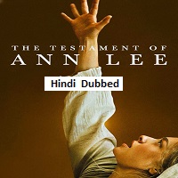 the testament of ann lee 2025 hindi dubbed