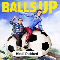 balls up 2026 hindi dubbed