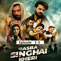 kasba singhai kheri 2026 ep 1 3 punjabi season 1