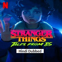 stranger things tales from 85 2026 hindi dubbed season 1 complete