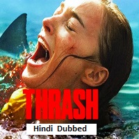 thrash 2026 hindi dubbed