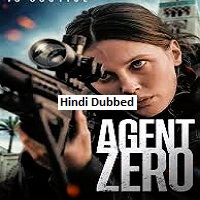 agent zero 2025 hindi dubbed