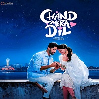 chand mera dil 2026 hindi