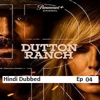 dutton ranch 2026 ep 04 hindi dubbed season 1