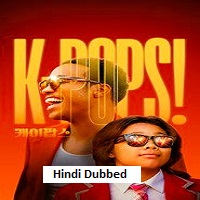 k pops 2026 hindi dubbed
