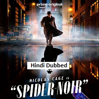 spider noir 2026 hindi dubbed season 1 complete