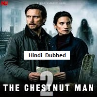 the chestnut man 2026 hindi dubbed season 2 complete 1