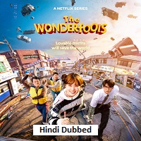 the wonderfools 2026 hindi dubbed season 1 complete