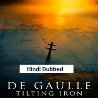 de gaulle tilting iron 2026 hindi dubbed