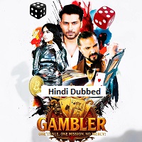 gamblers 2025 hindi dubbed