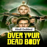 over your dead body 2026 hindi dubbed